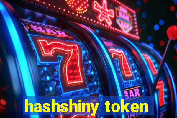 hashshiny token